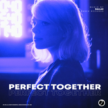 DALLAX - Perfect Together