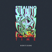 Midnite Djong - Stealing Time