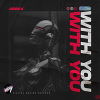 Abrox - With You