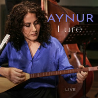 Aynur - Lure (Live)