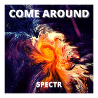 Spectr - Come Around