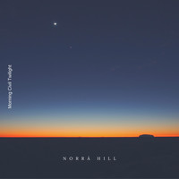 Norrá Hill - Morning Civil Twilight