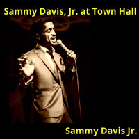 Sammy Davis Jr. - Sammy Davis, Jr. At Town Hall