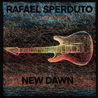Rafael Sperduto - New Dawn