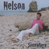 Nelson - Somewhere