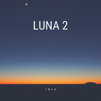 1MAK - Luna 2