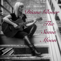 Diane Glover - The Same Moon