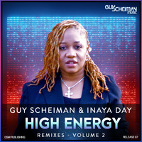 Guy Scheiman, Inaya Day - High Energy Remixes, Vol. 2