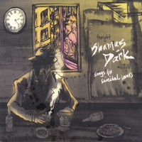 Shamus Dark - Songs For Suicidal Lovers
