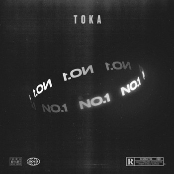 No.1 - Toka (Explicit)