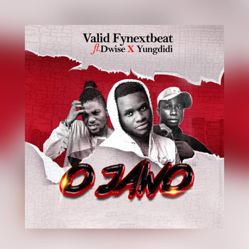 Valid Fynextbeat featuring Dwise, Yungdidi - O Jawo