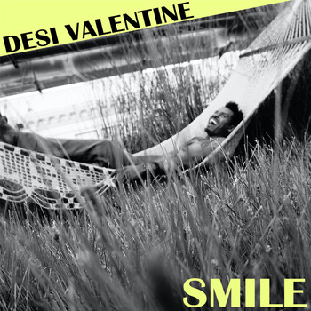 Desi Valentine - Smile