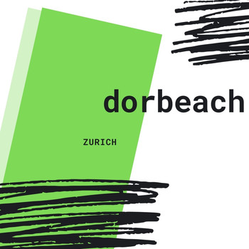 Dorbeach - Zurich