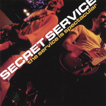 Secret Service - The Service is Spectacular
