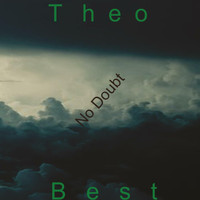 Theo Best - No Doubt