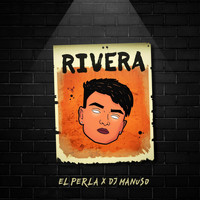 El Perla - Rivera