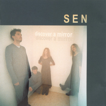 SEN - Discover a mirror