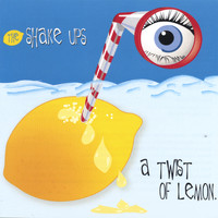 The Shake Ups - A Twist Of Lemon
