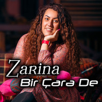 Zarina - Bir Çarə De