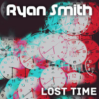 Ryan Smith - Lost Time