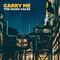 The Maida Vales - Carry Me