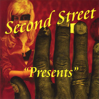 Second Street - Second Street "Presents"