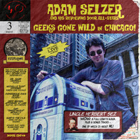 Adam Selzer - Geeks Gone Wild in Chicago (live) DIGITAL EDITION