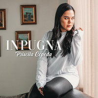 Priscila Cepeda - In Pugna