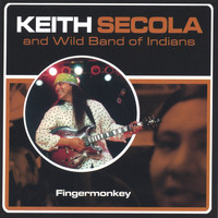 Keith Secola - Fingermonkey