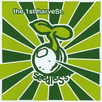 Seedless - The First Harvest