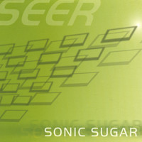 Seer - Sonic Sugar