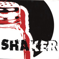 Shaker - Shaker
