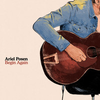 Ariel Posen - Begin Again