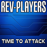 Rev-Players - Time to Attack