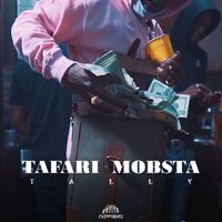 Tafari Mobsta - Tally