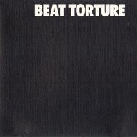 The Times - Beat Torture