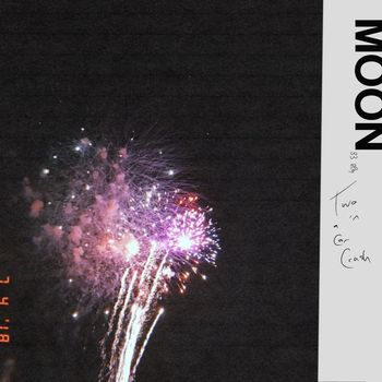 Two In A Car Crash - Moon