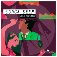 Conga Deep - All Nylon