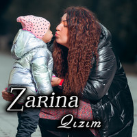 Zarina - Qızım