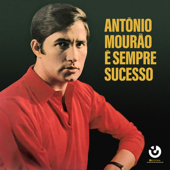 António Mourão - É sempre Sucesso