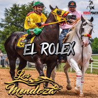 Los Mendoza - El Rolex