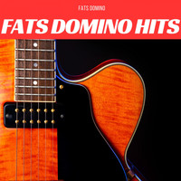 Fats Domino - Fats Domino Hits