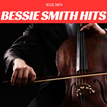 Bessie Smith - Bessie Smith Hits