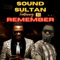 Sound Sultan - Remember