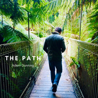 Adam Dunning - The Path