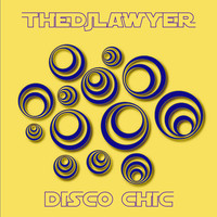 TheDJLawyer - Disco Chic