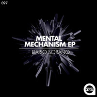 Dario Sorano - Mental Mechanism