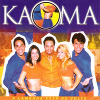 Kaoma - A Lambada Está de: Volta