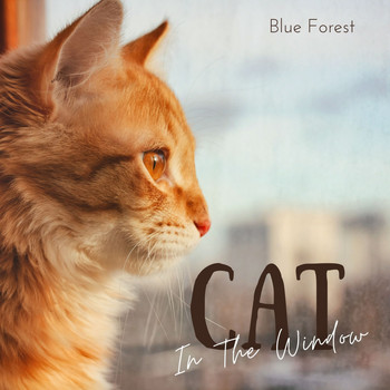 Blue Forest - Cat in the Window