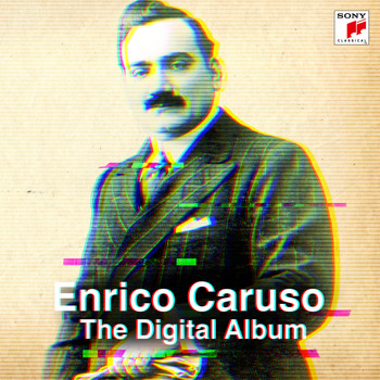 Enrico Caruso - The Digital Album